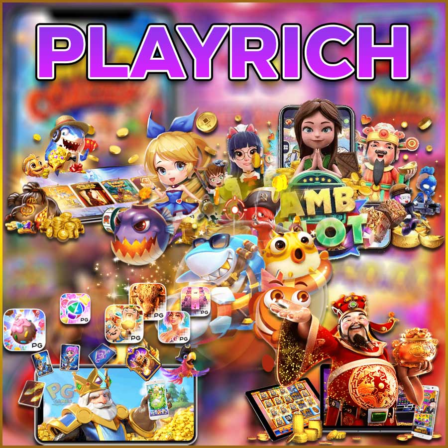 PLAYRICH