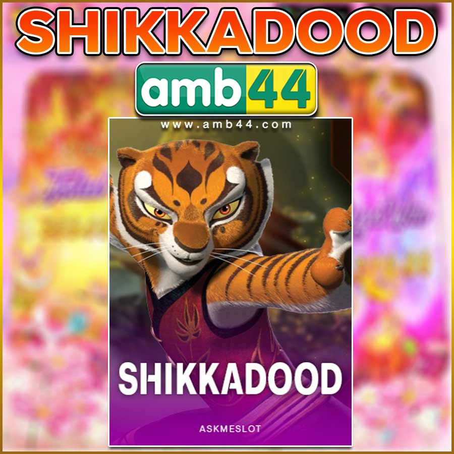 SHIKKADOOD